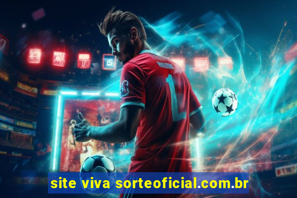 site viva sorteoficial.com.br